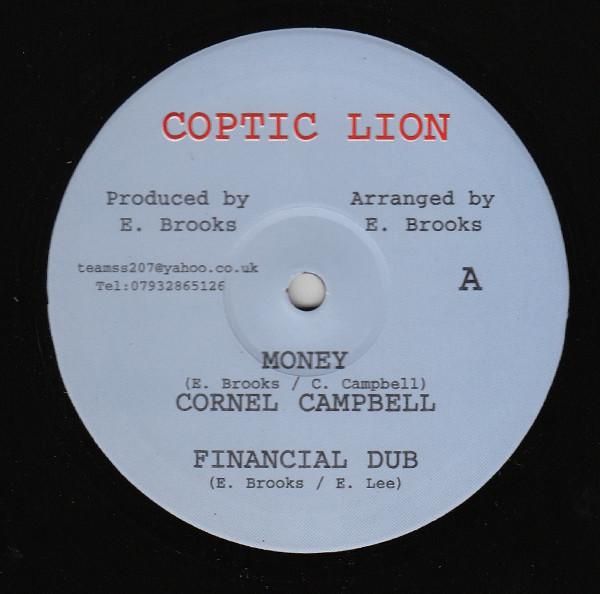10inch Record CORNEL CAMPBELL / STARKEY BANTON - Money / Loose Talk EB10001 COPTIC LION 2008 UK Reggae, Ska & Dub Used
10inch Record CORNEL CAMPBELL / STARKEY BANTON - Money / Loose Talk EB10001 COPTIC LION 2008 UK Reggae, Ska & Dub Used