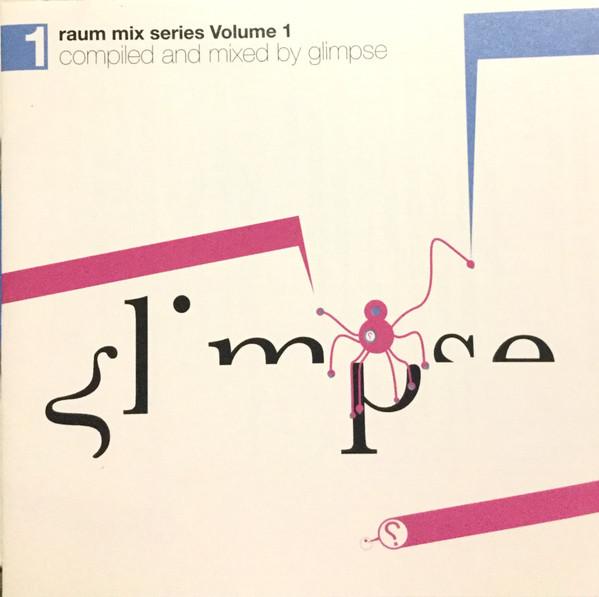 CD GLIMPSE - Raum Mix Series: Vol.1 PCD93099PROMO P-Vine Records 2008 Japan ObiDance & Electronica Used
CD GLIMPSE - Raum Mix Series: Vol.1 PCD93099PROMO P-Vine Records 2008 Japan ObiDance & Electronica Used