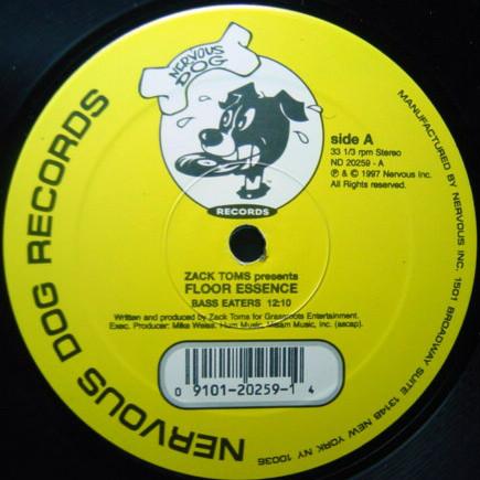 12inch Record ZACK TOMS - Floor Essence ND20259 Nervous Dog Rec 1997 US Dance & Electronica Used
12inch Record ZACK TOMS - Floor Essence ND20259 Nervous Dog Rec 1997 US Dance & Electronica Used