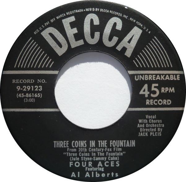 7inch Record FOUR ACES Three Coins In The Fountain 929123 Decca 1954 US Pop Used
7inch Record FOUR ACES Three Coins In The Fountain 929123 Decca 1954 US Pop Used