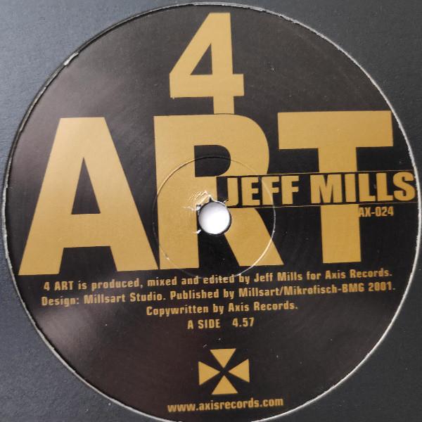 12inch Record JEFF MILLS - 4 Art / UFO AX024 Axis 2001 US Dance & Electronica Used
12inch Record JEFF MILLS - 4 Art / UFO AX024 Axis 2001 US Dance & Electronica Used