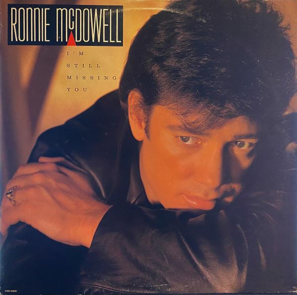 LP Record RONNIE MCDOWELL Im Still Missing You CRB10602 Curb Records 1988 US CountryFolk Used
LP Record RONNIE MCDOWELL Im Still Missing You CRB10602 Curb Records 1988 US CountryFolk Used