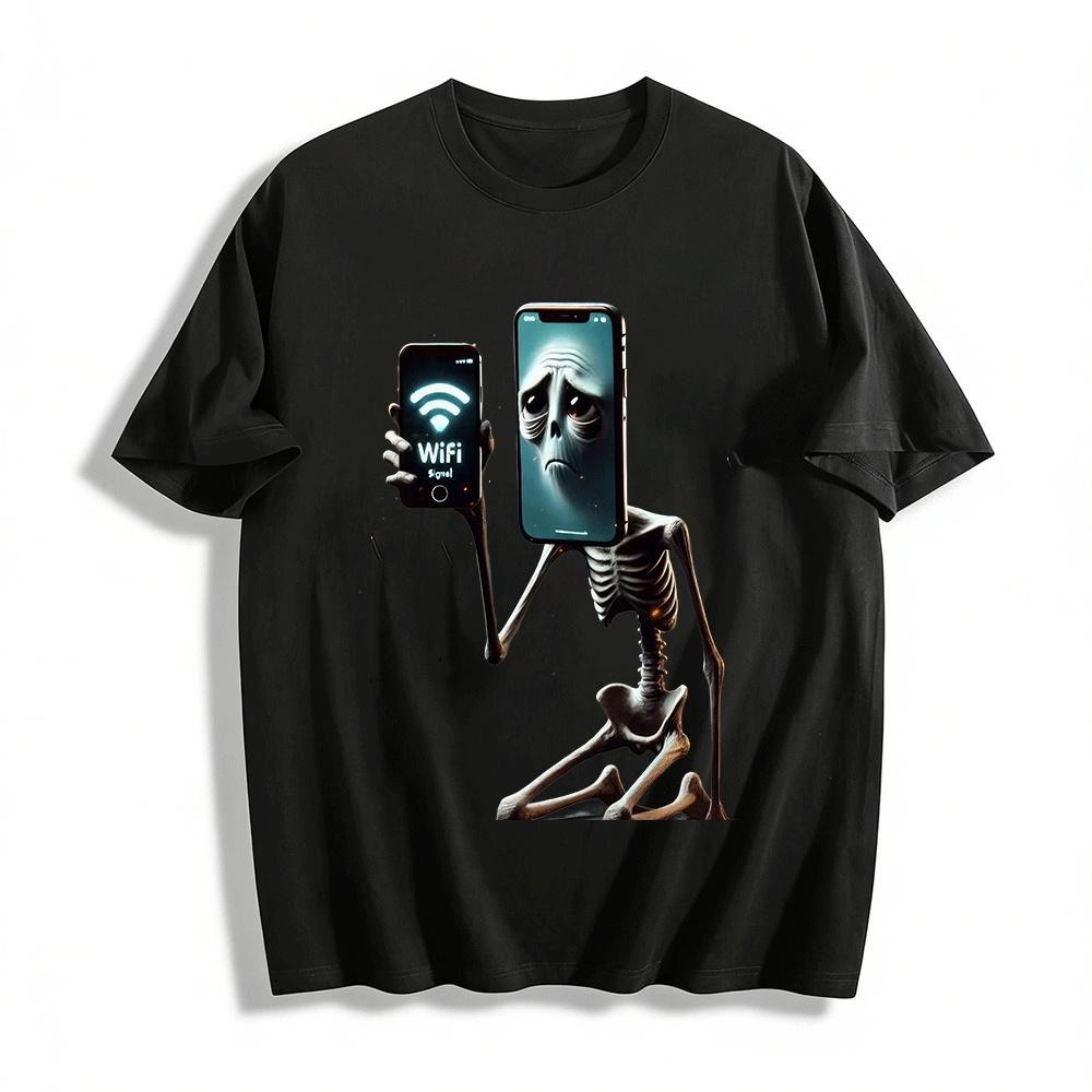 Funny Skeleton Bad Wifi Signal Print Casual Tee For Men And Women Pure cotton T-shirt XXS
Funny Skeleton Bad Wifi Signal Print Casual Tee For Men And Women Pure cotton T-shirt XXS