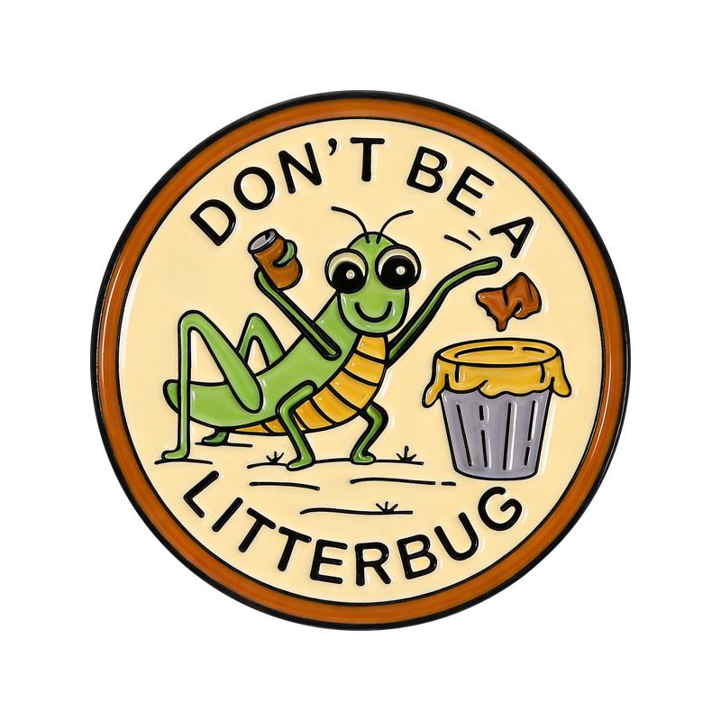 Don’t Be A Litterbug Enamel Pin Environmental Advocacy Grasshopper Brooch Lapel Badge Jewelry Accessories Gift for Friends
Don’t Be A Litterbug Enamel Pin Environmental Advocacy Grasshopper Brooch Lapel Badge Jewelry Accessories Gift for Friends