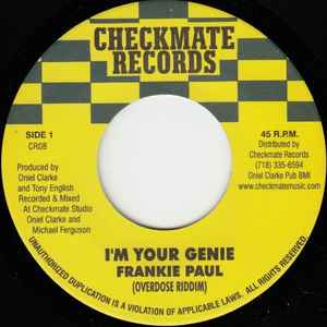 7inch Record FRANKIE PAUL / TERRENCE SMITH - I m Your Genie / Bless Me CR08 Checkmate Recor US Reggae, Ska & Dub Used
7inch Record FRANKIE PAUL / TERRENCE SMITH - I m Your Genie / Bless Me CR08 Checkmate Recor US Reggae, Ska & Dub Used