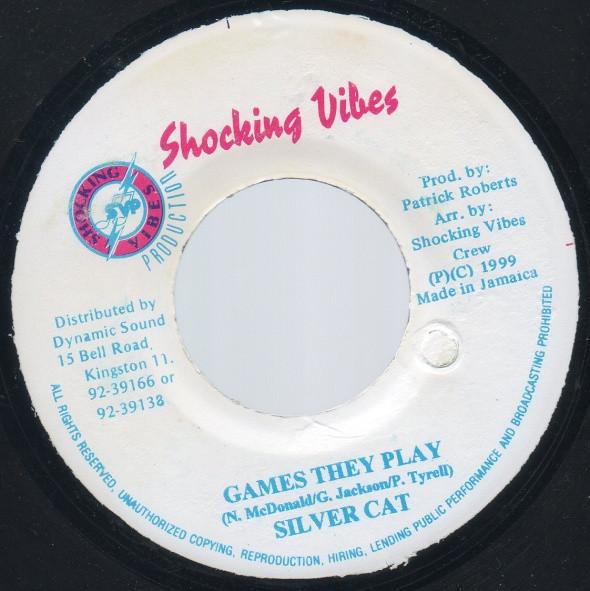7-дюймовая пластинка SILVER CAT - Games They Play NONE Shocking Vibes 1999 Ямайка Регги, Ска и Даб Б/У
7-дюймовая пластинка SILVER CAT - Games They Play NONE Shocking Vibes 1999 Ямайка Регги, Ска и Даб Б/У