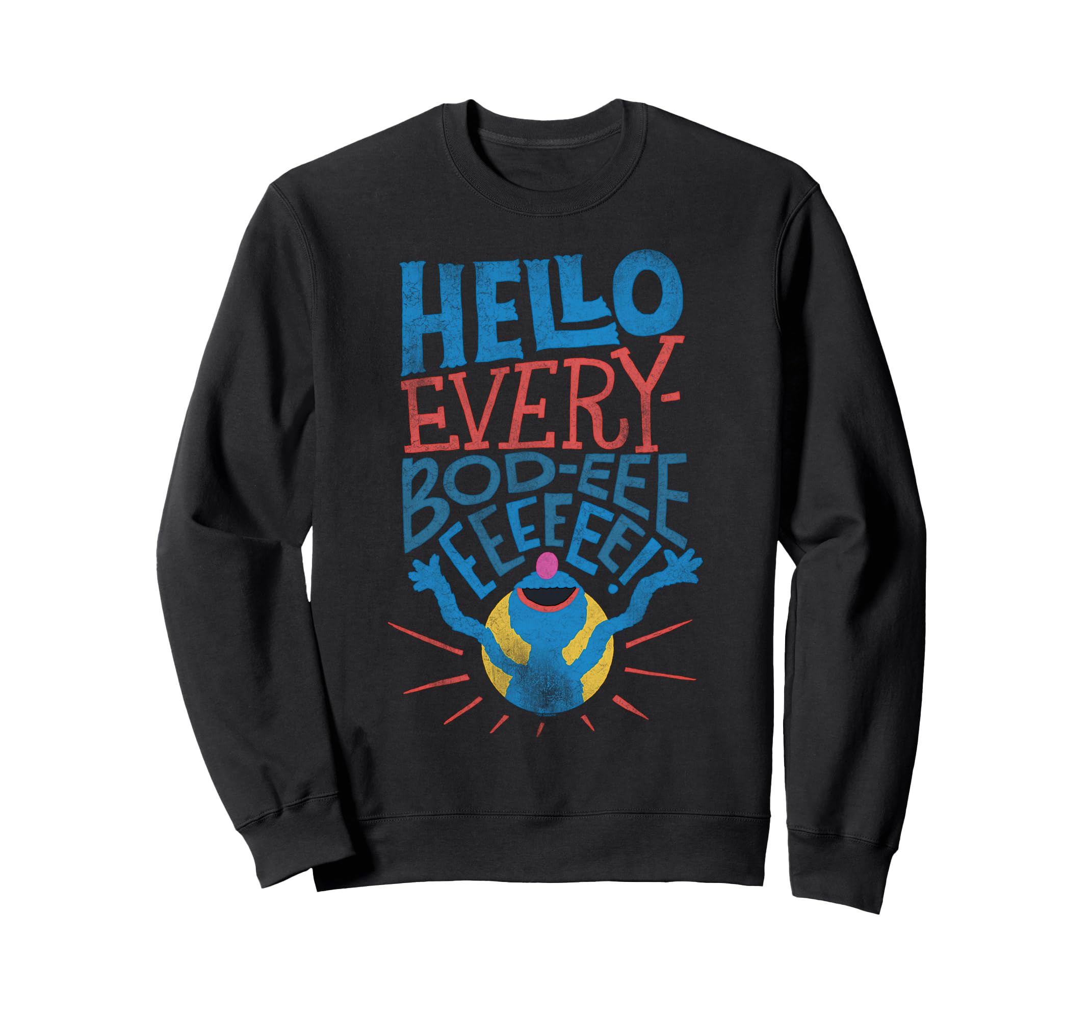 Sesame Street Grover Hello Everybody Sweatshirt
Sesame Street Grover Hello Everybody Sweatshirt