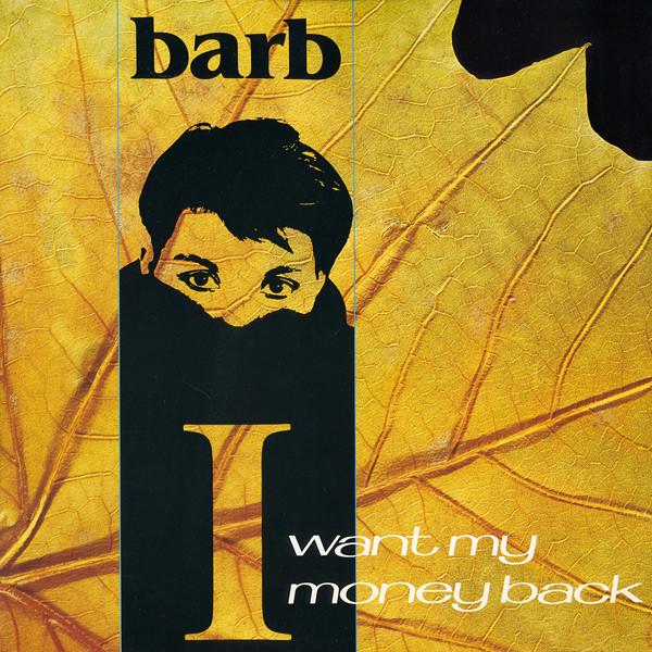 12inch Record BARB JUNGR I Want My Money Back 12BARB10 Magnet 1983 UK Dance Electronica Used
12inch Record BARB JUNGR I Want My Money Back 12BARB10 Magnet 1983 UK Dance Electronica Used
