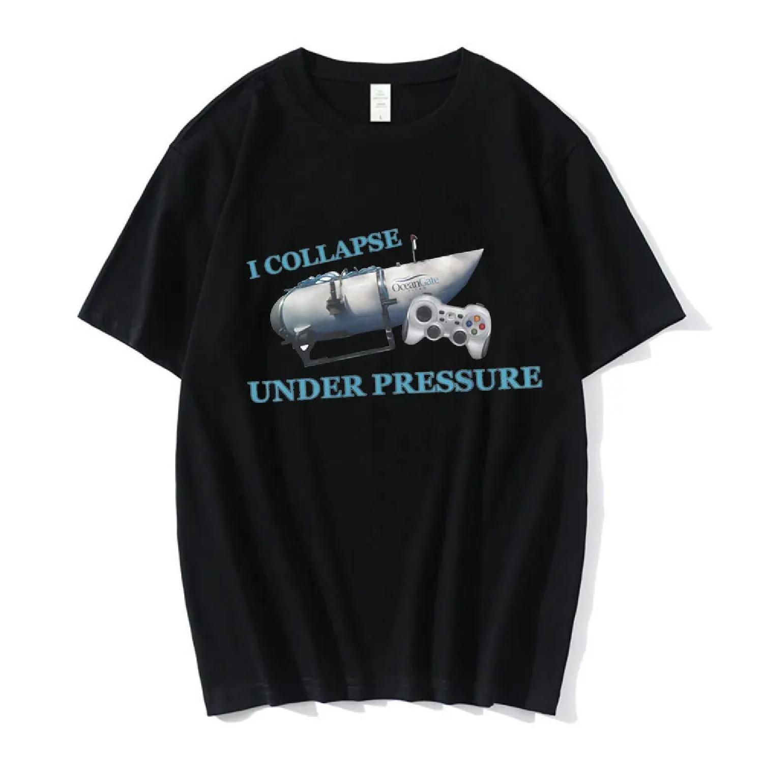 I Collapse Under Pressure Funny T Shirt Men s Clothing High Quality 100% Cotton Short Sleeve T-shirt Harajuku Oversized T-shirts XXXXXL чорний
I Collapse Under Pressure Funny T Shirt Men s Clothing High Quality 100% Cotton Short Sleeve T-shirt Harajuku Oversized T-shirts XXXXXL чорний