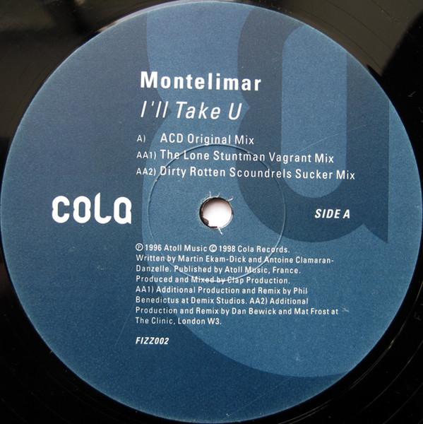 12inch Record MONTELIMAR - I ll Take U FIZZ002 Cola Records 1998 UK Dance & Electronica Used
12inch Record MONTELIMAR - I ll Take U FIZZ002 Cola Records 1998 UK Dance & Electronica Used