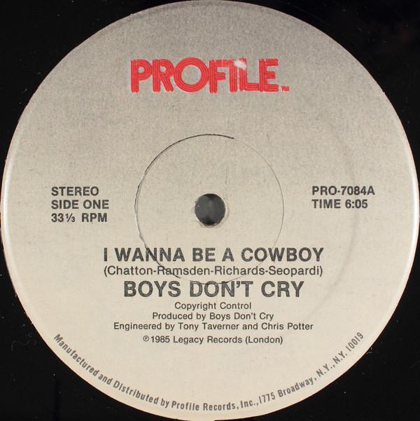 12-дюймовая пластинка BOYS DON T CRY - I Wanna Be A Cowboy PRO7084 Profile Records 1985 US Танцевальная и Электронная Б/У
12-дюймовая пластинка BOYS DON T CRY - I Wanna Be A Cowboy PRO7084 Profile Records 1985 US Танцевальная и Электронная Б/У