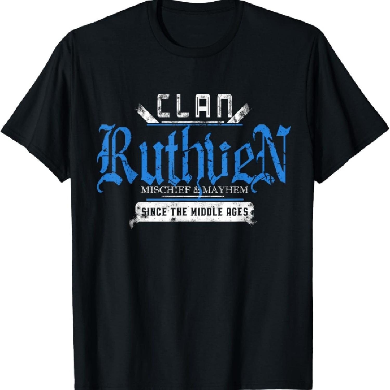 Clan Ruthven - Mischief and Mayhem Since The Middle Ages T-Shirt S
Clan Ruthven - Mischief and Mayhem Since The Middle Ages T-Shirt S