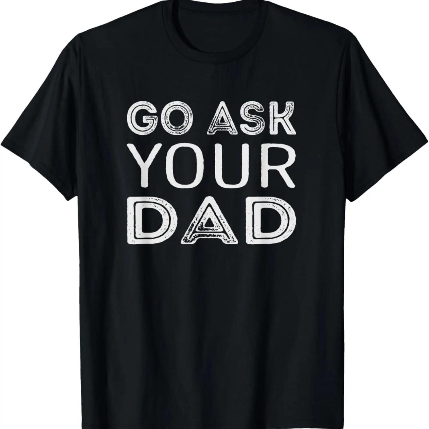 Иди спроси у папы футболка XXXXXL чёрный
Иди спроси у папы футболка XXXXXL чёрный