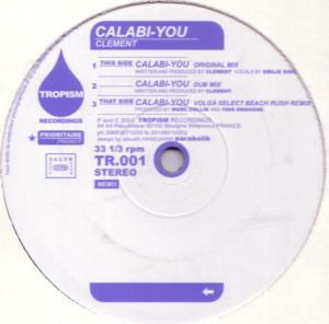 12inch Record CLEMENT - Calabi You TR001 Tropism Records 2001 France Dance & Electronica Used
12inch Record CLEMENT - Calabi You TR001 Tropism Records 2001 France Dance & Electronica Used