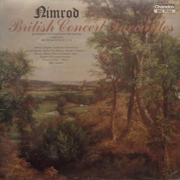 LP Record BOURNEMOUTH SYMPHONY ORCHESTRA COND Nimrod British Concert Classics CBR1002 CHANDOS 1974 UK Classical Used
LP Record BOURNEMOUTH SYMPHONY ORCHESTRA COND Nimrod British Concert Classics CBR1002 CHANDOS 1974 UK Classical Used