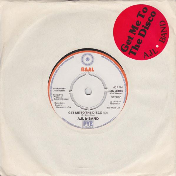 7inch Record AJL BAND - Get Me To The Disco BDN38044 Baal 1977 UK Soul/Funk Used
7inch Record AJL BAND - Get Me To The Disco BDN38044 Baal 1977 UK Soul/Funk Used