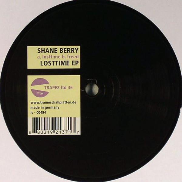 12inch Record SHANE BERRY - Losttime EP TRAPEZLTD46 Trapez Ltd 2006 Germany Dance & Electronica Used
12inch Record SHANE BERRY - Losttime EP TRAPEZLTD46 Trapez Ltd 2006 Germany Dance & Electronica Used