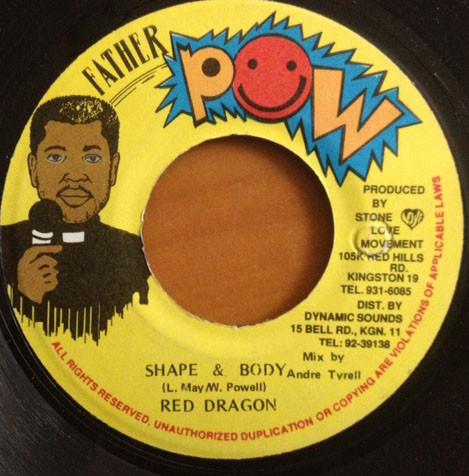 7inch Record RED DRAGON - Shape & Body NONE Father Pow 1994 Jamaica Reggae, Ska & Dub Used
7inch Record RED DRAGON - Shape & Body NONE Father Pow 1994 Jamaica Reggae, Ska & Dub Used