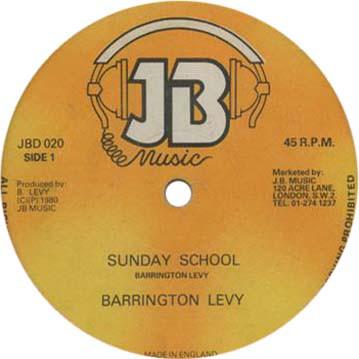 12inch Record BARRINGTON LEVY - Sunday School / Disco Music JBD020 JB Music 1980 UK Reggae, Ska & Dub Used
12inch Record BARRINGTON LEVY - Sunday School / Disco Music JBD020 JB Music 1980 UK Reggae, Ska & Dub Used