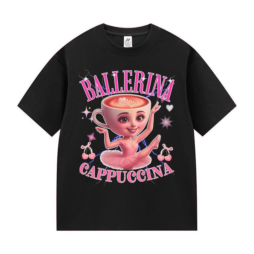 Funny Ballerina Capucina Graphic Tee Shirt Unisexs Women Coffee Lover Gift Cotton Tshirt Summer Cute ONeck Short Sleeve Tshirts 4XL
Funny Ballerina Capucina Graphic Tee Shirt Unisexs Women Coffee Lover Gift Cotton Tshirt Summer Cute ONeck Short Sleeve Tshirts 4XL