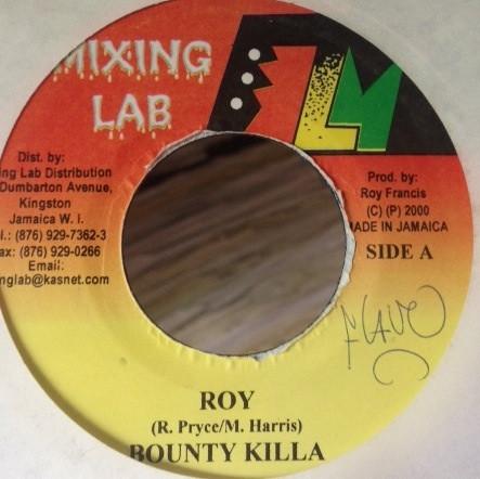7inch Record BOUNTY KILLER - Roy none Mixing Lab 2000 Jamaica Reggae, Ska & Dub Used
7inch Record BOUNTY KILLER - Roy none Mixing Lab 2000 Jamaica Reggae, Ska & Dub Used