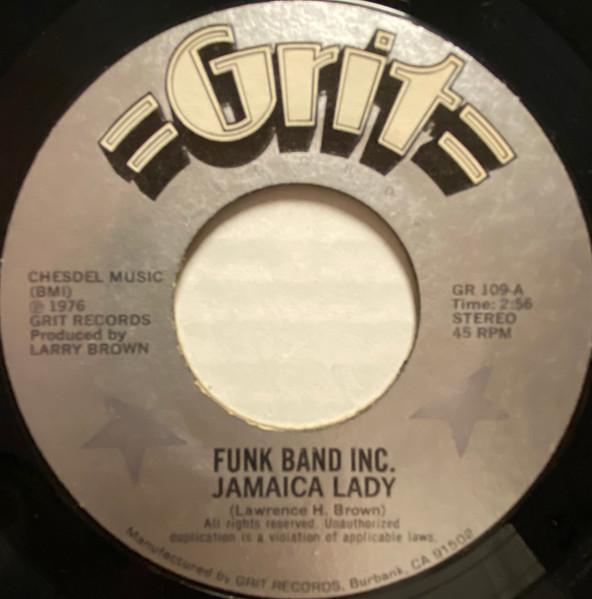 7inch Record FUNK BAND INC. - Jamaica Lady GR109 Grit Records 1976 US Obi Soul/Funk Used
7inch Record FUNK BAND INC. - Jamaica Lady GR109 Grit Records 1976 US Obi Soul/Funk Used