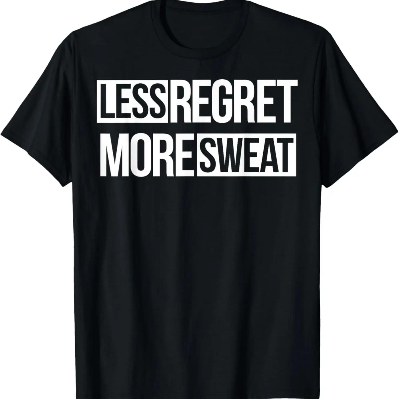 Less Regret More Sweat Exercise Motivation T-Shirt XXXXXL чёрный
Less Regret More Sweat Exercise Motivation T-Shirt XXXXXL чёрный