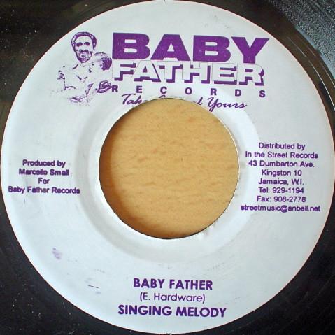 7inch Record SINGING MELODY / STEVIE FACE - Baby Father / The Way Of Life NONE Baby Father Rec 2003 Jamaica Reggae, Ska & Dub Used
7inch Record SINGING MELODY / STEVIE FACE - Baby Father / The Way Of Life NONE Baby Father Rec 2003 Jamaica Reggae, Ska & Dub Used