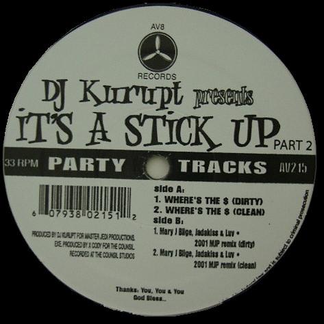 12inch Record DJ KURUPT - It s A Stick Up Part 2 AV215 AV8 Records US Rap & Hip-Hop/R&B Used
12inch Record DJ KURUPT - It s A Stick Up Part 2 AV215 AV8 Records US Rap & Hip-Hop/R&B Used