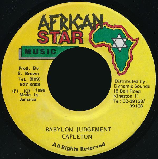 7inch Record CAPLETON - Babylon Judgement NONE African Star Mu 1995 Jamaica Reggae, Ska & Dub Used
7inch Record CAPLETON - Babylon Judgement NONE African Star Mu 1995 Jamaica Reggae, Ska & Dub Used
