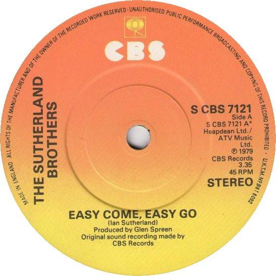 7inch Record SUTHERLAND BROTHERS - Easy Come, Easy Go SCBS7121 CBS 1979 UK Rock Used
7inch Record SUTHERLAND BROTHERS - Easy Come, Easy Go SCBS7121 CBS 1979 UK Rock Used
