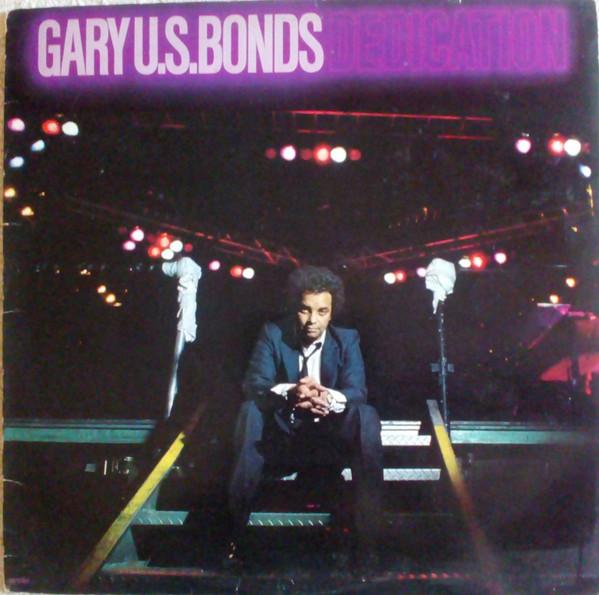 LP Record GARY U.S. BONDS Dedication SO17051 EMI America 1981 Canada Rock Used
LP Record GARY U.S. BONDS Dedication SO17051 EMI America 1981 Canada Rock Used