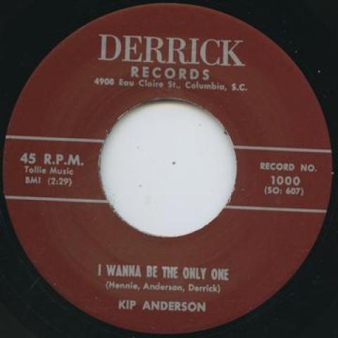 7inch Record KIP ANDERSON / SAMMY JOHNS, DEVILLE - I Wanna Be The Only One / Making Tr DERRICK100 Derrick Records UK Blues
7inch Record KIP ANDERSON / SAMMY JOHNS, DEVILLE - I Wanna Be The Only One / Making Tr DERRICK100 Derrick Records UK Blues