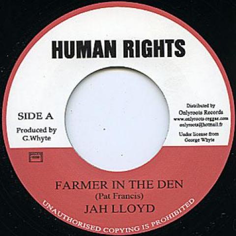 7inch Record JAH LLOYD - Farmer In The Den / Farmer Dubb IR33 Human Rights/On 1977 Europe Reggae, Ska & Dub
7inch Record JAH LLOYD - Farmer In The Den / Farmer Dubb IR33 Human Rights/On 1977 Europe Reggae, Ska & Dub