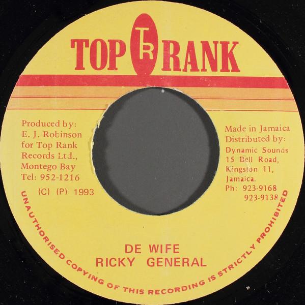 7inch Record RICKY GENERAL - De Wife NONE Top Rank 1993 Jamaica Reggae, Ska & Dub Used
7inch Record RICKY GENERAL - De Wife NONE Top Rank 1993 Jamaica Reggae, Ska & Dub Used
