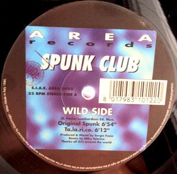 12inch Record SPUNK CLUB Wild Side AREA0005 AREA 1995 Italy Dance Electronica Used
12inch Record SPUNK CLUB Wild Side AREA0005 AREA 1995 Italy Dance Electronica Used