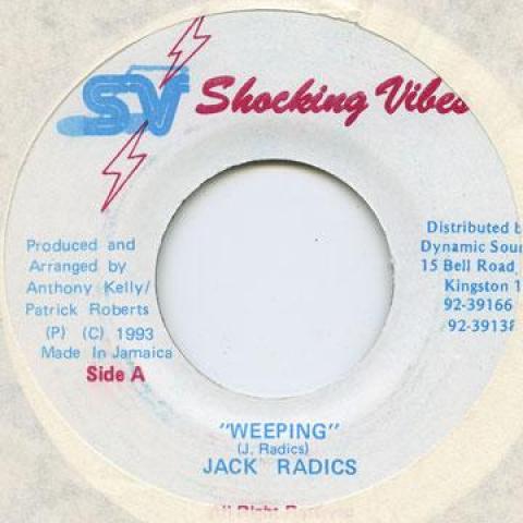 7-дюймовая пластинка JACK RADICS - Weeping Shocking Vibes 1993 Ямайка Регги, Ска и Даб
7-дюймовая пластинка JACK RADICS - Weeping Shocking Vibes 1993 Ямайка Регги, Ска и Даб