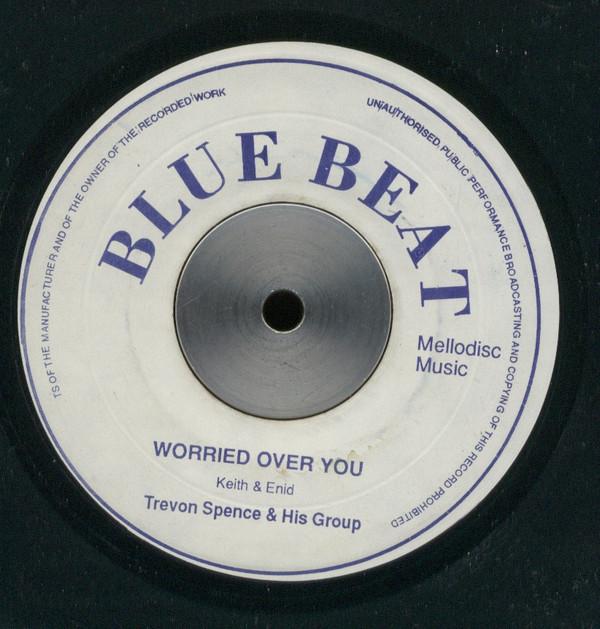 7inch Record KEITH ENID TRENTON SPENCE HIS Worried Over You NONE Blue Beat Jamaica Reggae Ska Dub Used
7inch Record KEITH ENID TRENTON SPENCE HIS Worried Over You NONE Blue Beat Jamaica Reggae Ska Dub Used