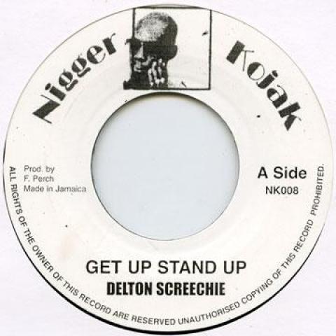 7inch Record DELTON SCREECHIE - Get Up Stand Up NK008 Nigger Kojak UK 1978 UK Reggae, Ska & Dub
7inch Record DELTON SCREECHIE - Get Up Stand Up NK008 Nigger Kojak UK 1978 UK Reggae, Ska & Dub