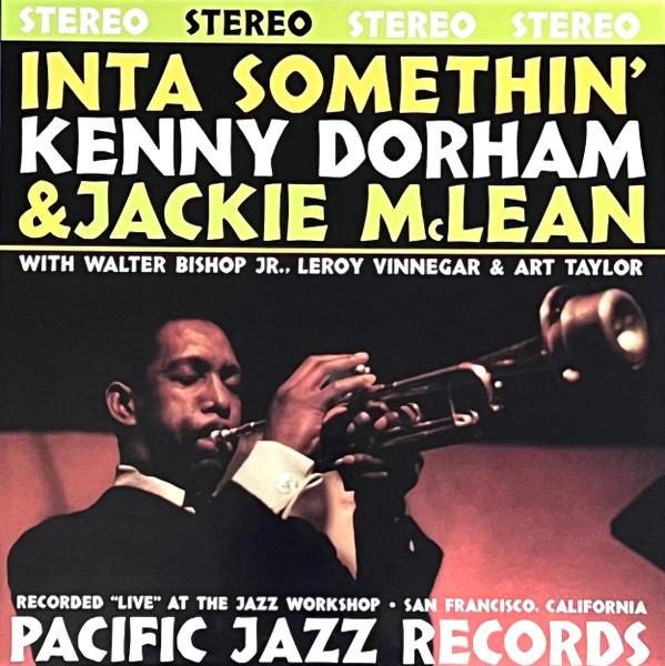 LP Record KENNY DORHAM & JACKIE MCLEAN - Inta Somethin 602448321855 Pacific Jazz 2024 Worldwide Jazz
LP Record KENNY DORHAM & JACKIE MCLEAN - Inta Somethin 602448321855 Pacific Jazz 2024 Worldwide Jazz