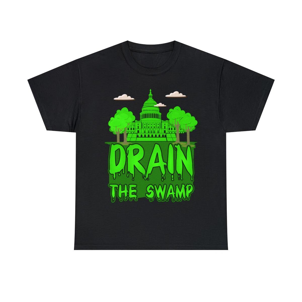 Drain The Swamp Graphic Tee Shirt, S-5XL 2XL
Drain The Swamp Graphic Tee Shirt, S-5XL 2XL