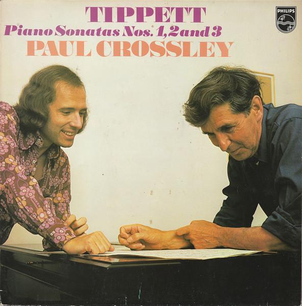 LP Record SIR MICHAEL TIPPETT PAUL CROSSLEY Piano Sonatas Nos. 1 2 And 3 6500534 Philips 1974 UK Classical Used
LP Record SIR MICHAEL TIPPETT PAUL CROSSLEY Piano Sonatas Nos. 1 2 And 3 6500534 Philips 1974 UK Classical Used