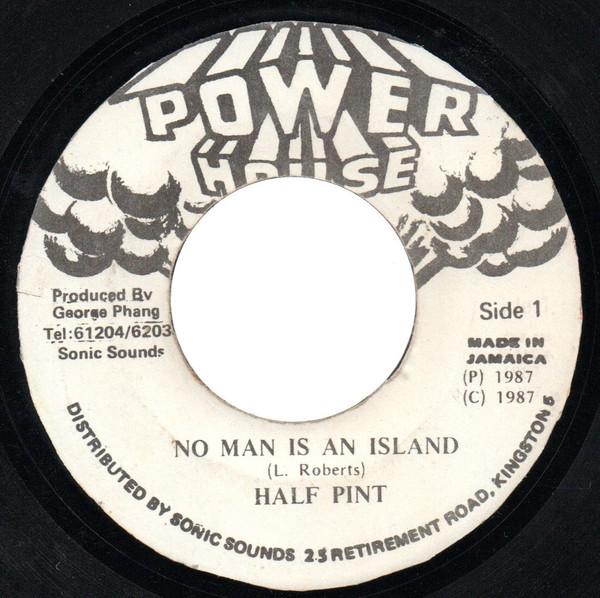 7-дюймовая пластинка HALF PINT No Man Is An Island NONE Power House 1987 Ямайка Регги Ска Даб Б/у
7-дюймовая пластинка HALF PINT No Man Is An Island NONE Power House 1987 Ямайка Регги Ска Даб Б/у
