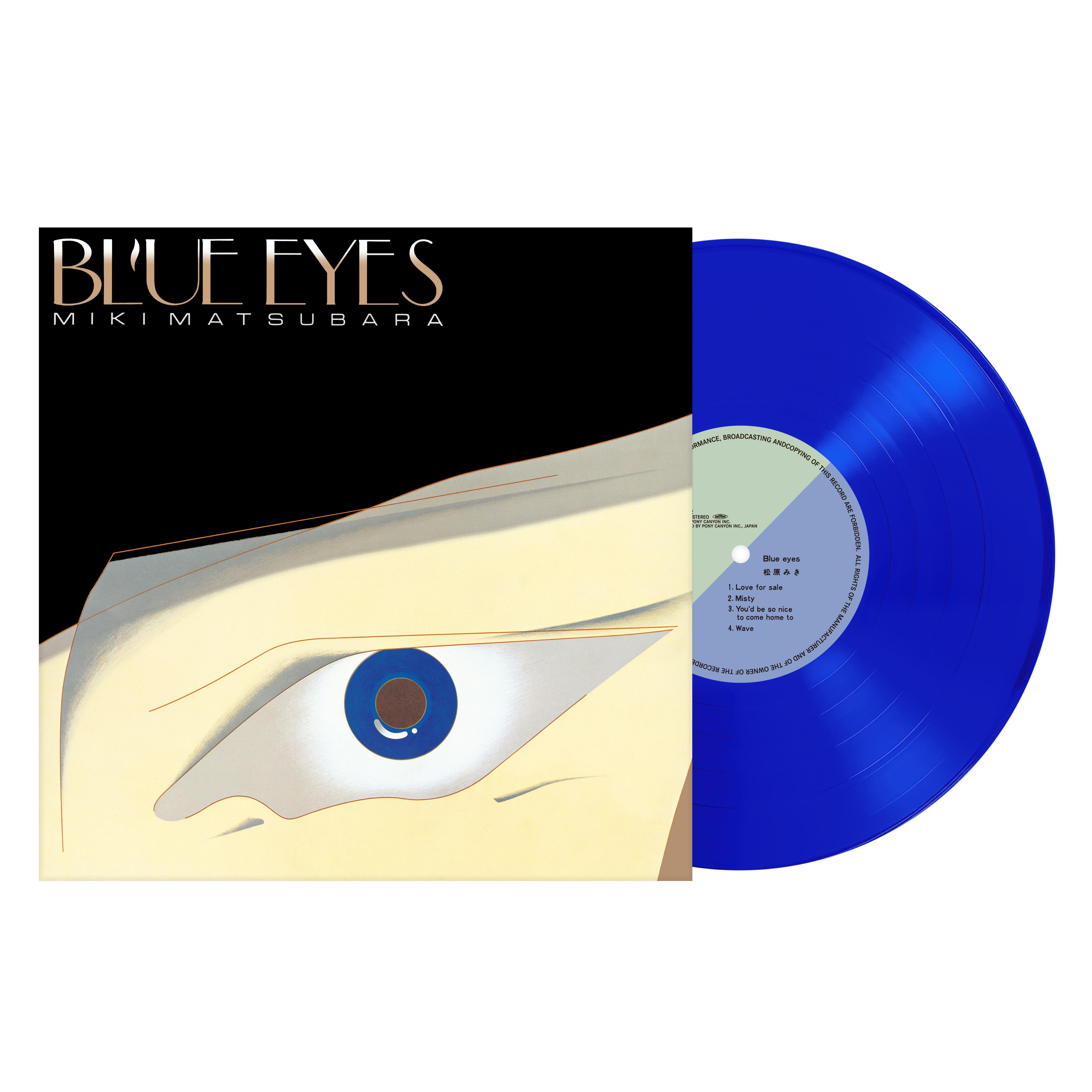 LP Record MIKI MATSUBARA BLUE EYES PCJA00162 PONY CANYON 2024 Japan Japanese PopRock
LP Record MIKI MATSUBARA BLUE EYES PCJA00162 PONY CANYON 2024 Japan Japanese PopRock