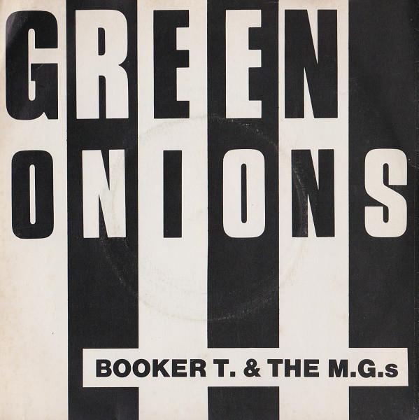 7inch Record BOOKER T THE MGS Green Onions K10109 Atlantic 1979 UK SoulFunk Used
7inch Record BOOKER T THE MGS Green Onions K10109 Atlantic 1979 UK SoulFunk Used