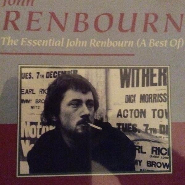 CD JOHN RENBOURN Essential John Renbourn TDEMCD10 Demon Records L 1992 France CountryFolk Used
CD JOHN RENBOURN Essential John Renbourn TDEMCD10 Demon Records L 1992 France CountryFolk Used