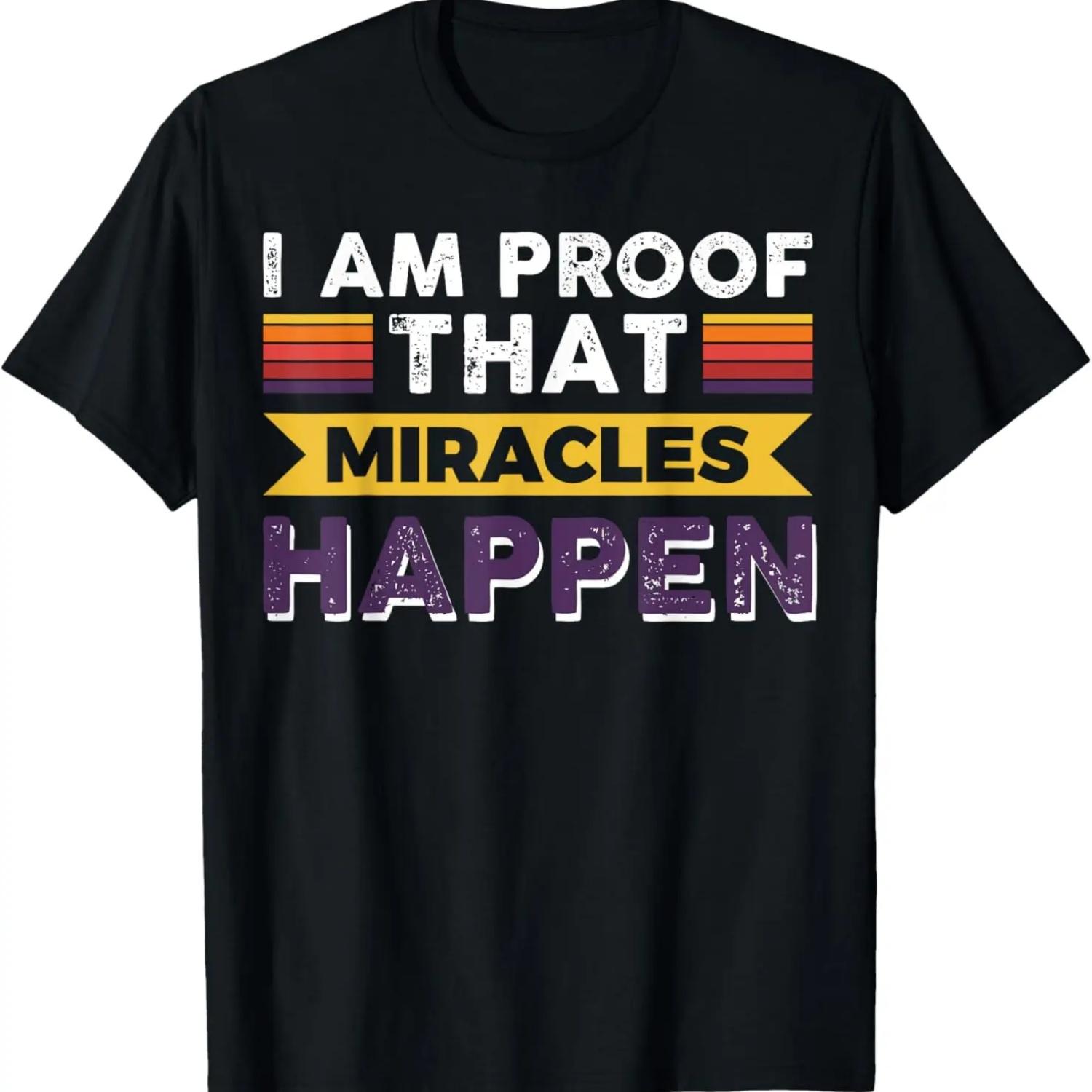 I Am Proof That Miracles Happen T-Shirt XXXXXL чорний
I Am Proof That Miracles Happen T-Shirt XXXXXL чорний