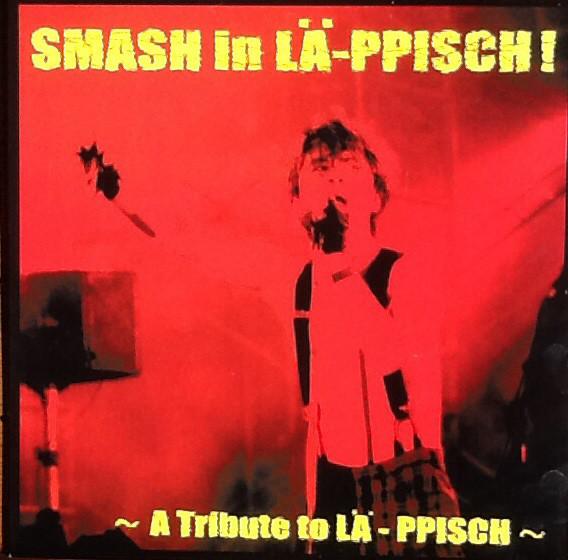 LP Record VARIOUS - Smash In La-ppisch! A Tribute To La THUR001 TIGER HOLE UNIT 1999 Japan Japanese Pop/Rock
LP Record VARIOUS - Smash In La-ppisch! A Tribute To La THUR001 TIGER HOLE UNIT 1999 Japan Japanese Pop/Rock