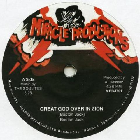 7inch Record BOSTON JACK, SOULITES - Great God Over In Zion / Stravation MPB701 Miracle Product 1977 UK Reggae, Ska & Dub
7inch Record BOSTON JACK, SOULITES - Great God Over In Zion / Stravation MPB701 Miracle Product 1977 UK Reggae, Ska & Dub