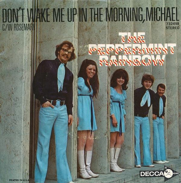 7inch Record PEPPERMINT RAINBOW - Don t Wake Me Up In The Morning, Mi 732498 Decca 1969 US Rock Used
7inch Record PEPPERMINT RAINBOW - Don t Wake Me Up In The Morning, Mi 732498 Decca 1969 US Rock Used
